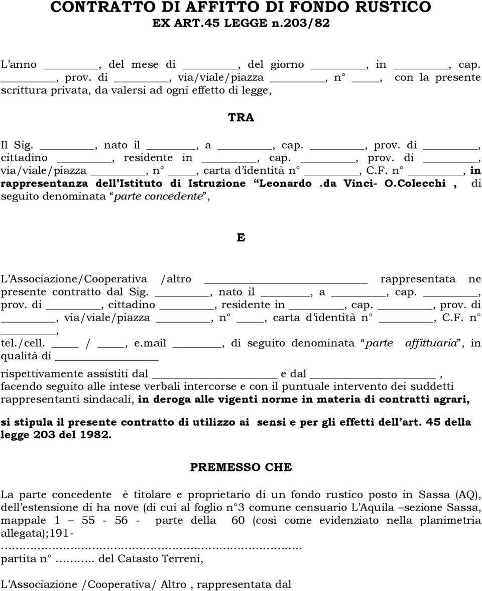 F. n, in rappresentanza dell Istituto di Istruzione Leonardo.da Vinci- O.