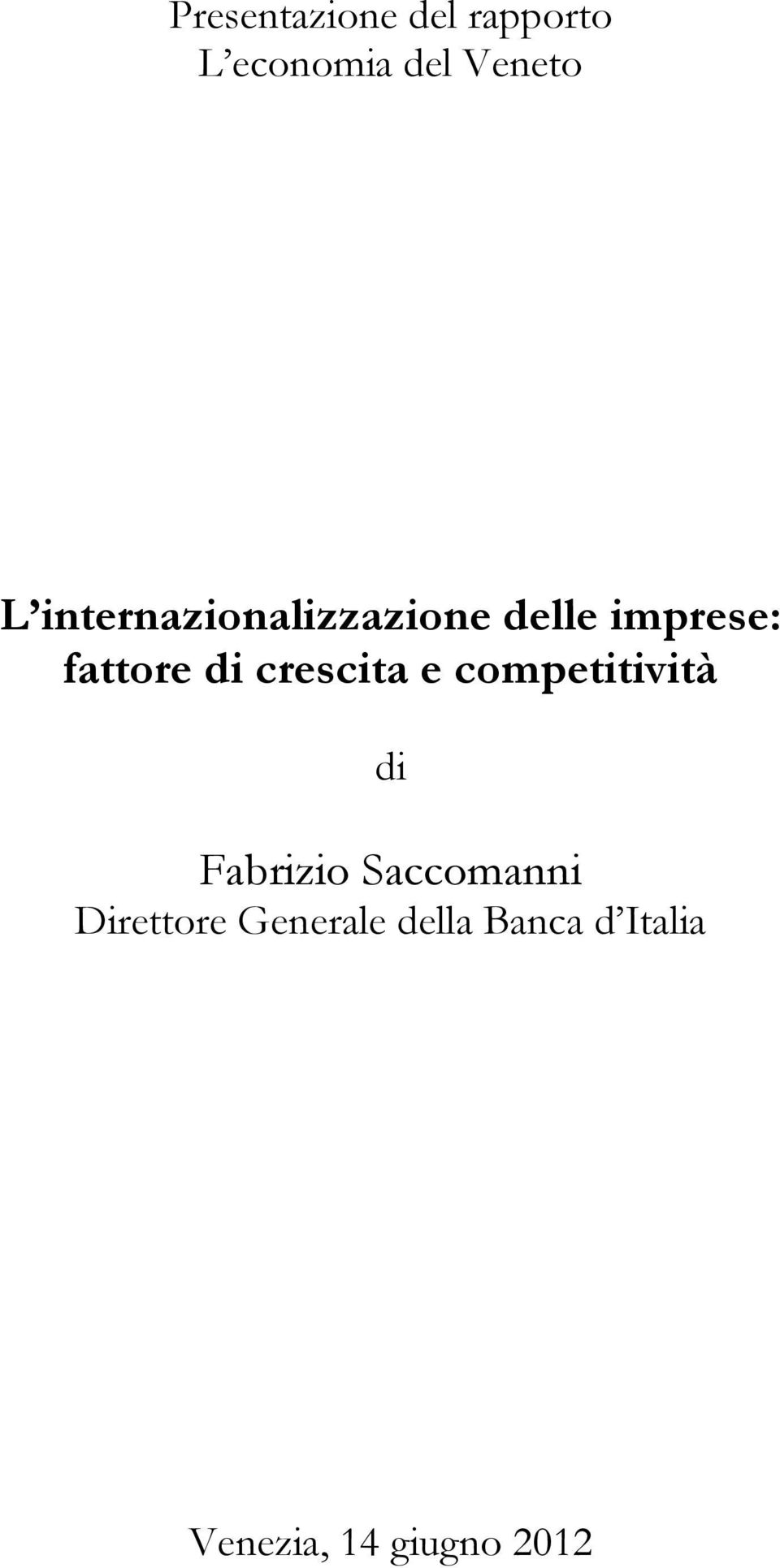 crescita e competitività di Fabrizio Saccomanni