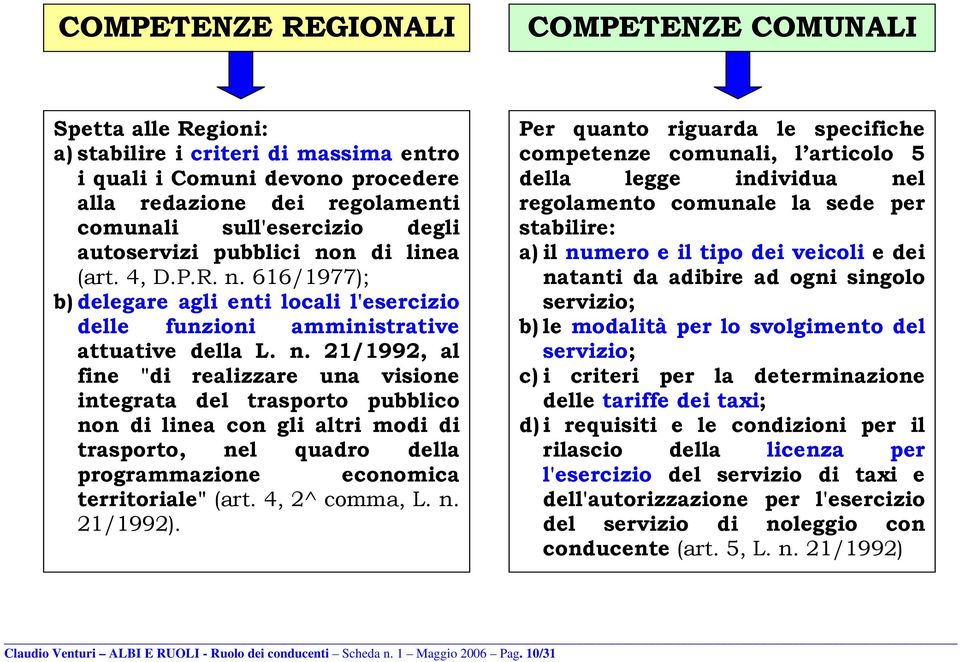 n di linea (art. 4, D.P.R. n.