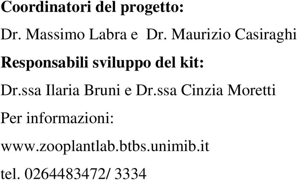 ssa Ilaria Bruni e Dr.