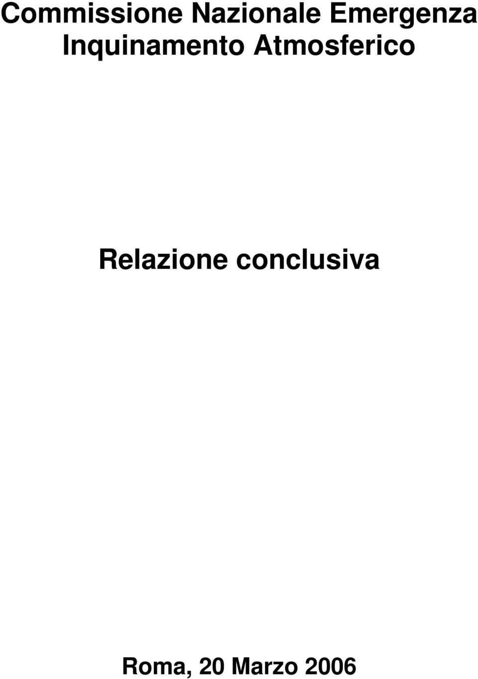 Atmosferico Relazione