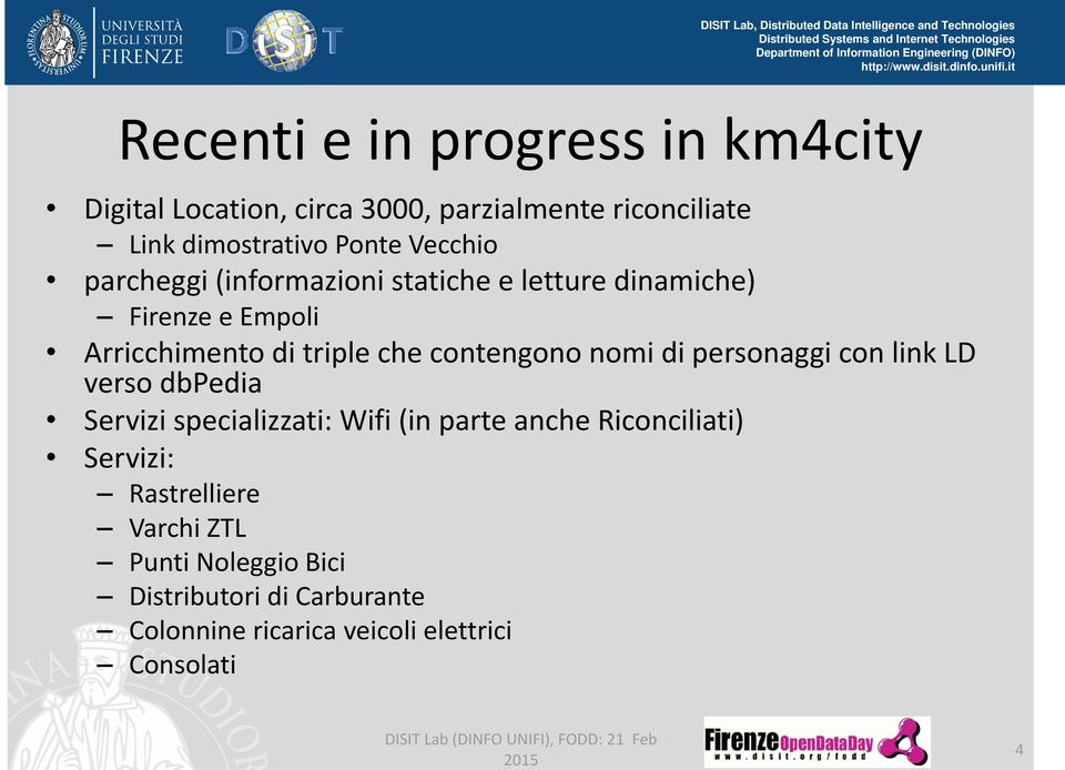 contengono nomi di personaggi con link LD verso dbpedia Servizi specializzati: Wifi (in parte anche Riconciliati)