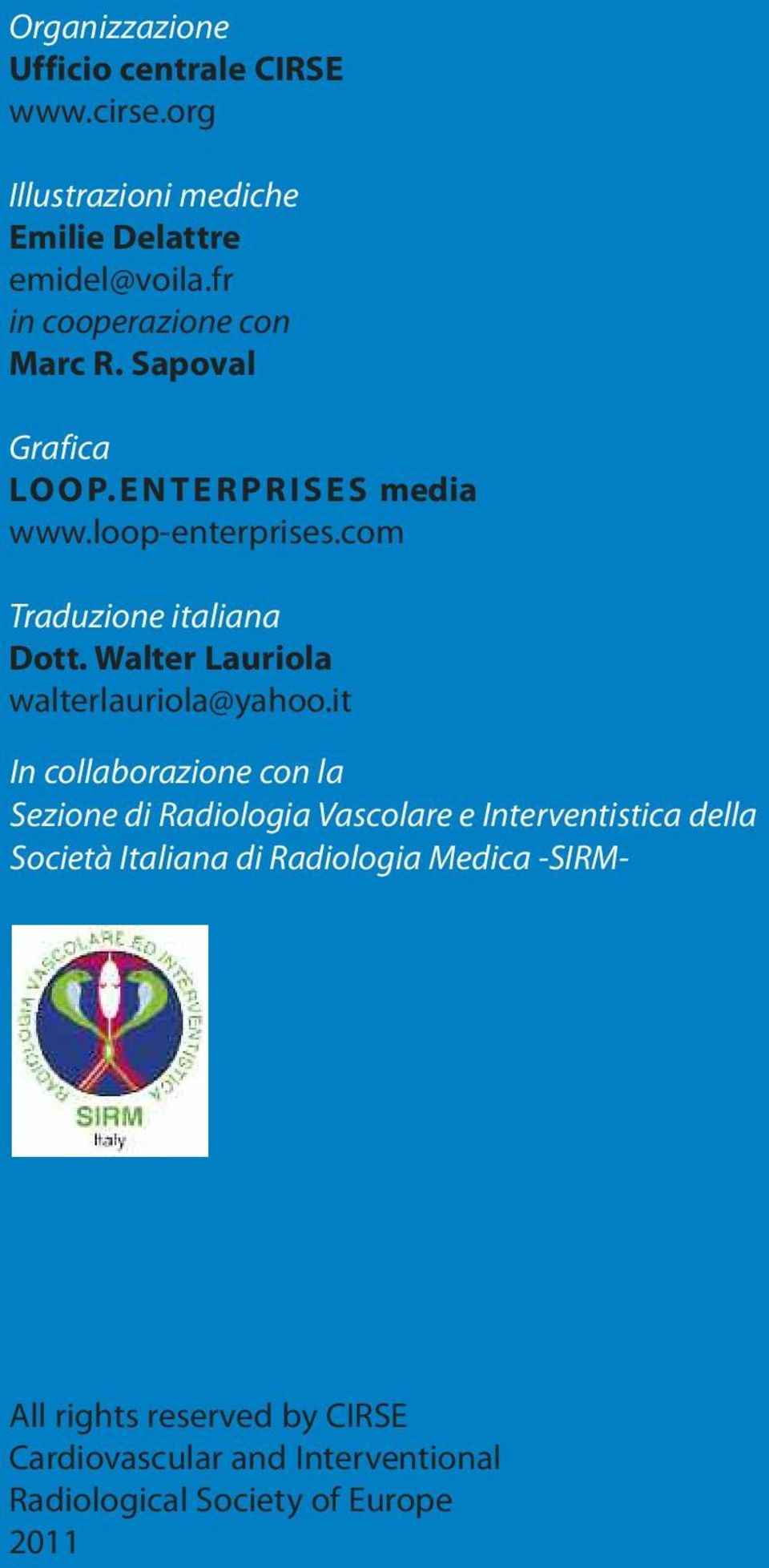 Walter Lauriola walterlauriola@yahoo.