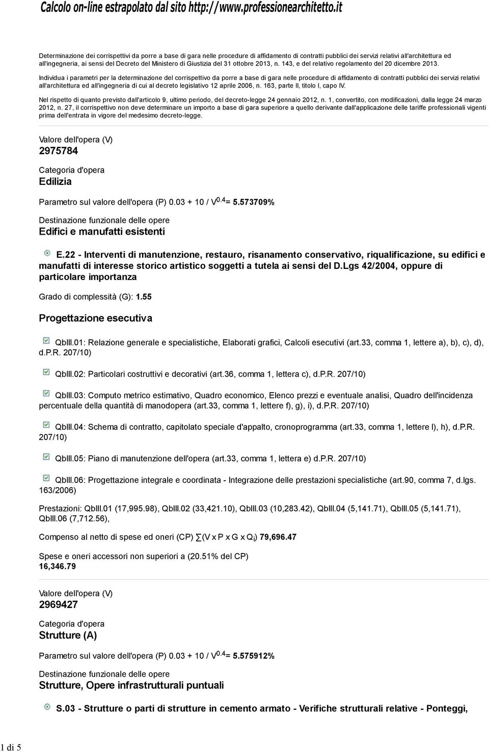 Ministero di Giustizia del 31 ottobre 2013, n. 143, e del relativo regolamento del 20 dicembre 2013.