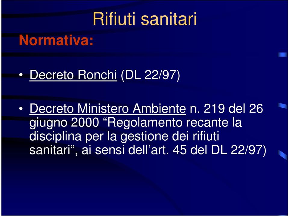 219 del 26 giugno 2000 Regolamento recante la