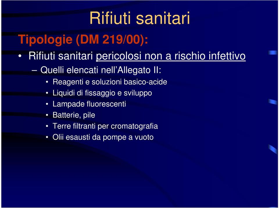 basico-acide Liquidi di fissaggio e sviluppo Lampade fluorescenti