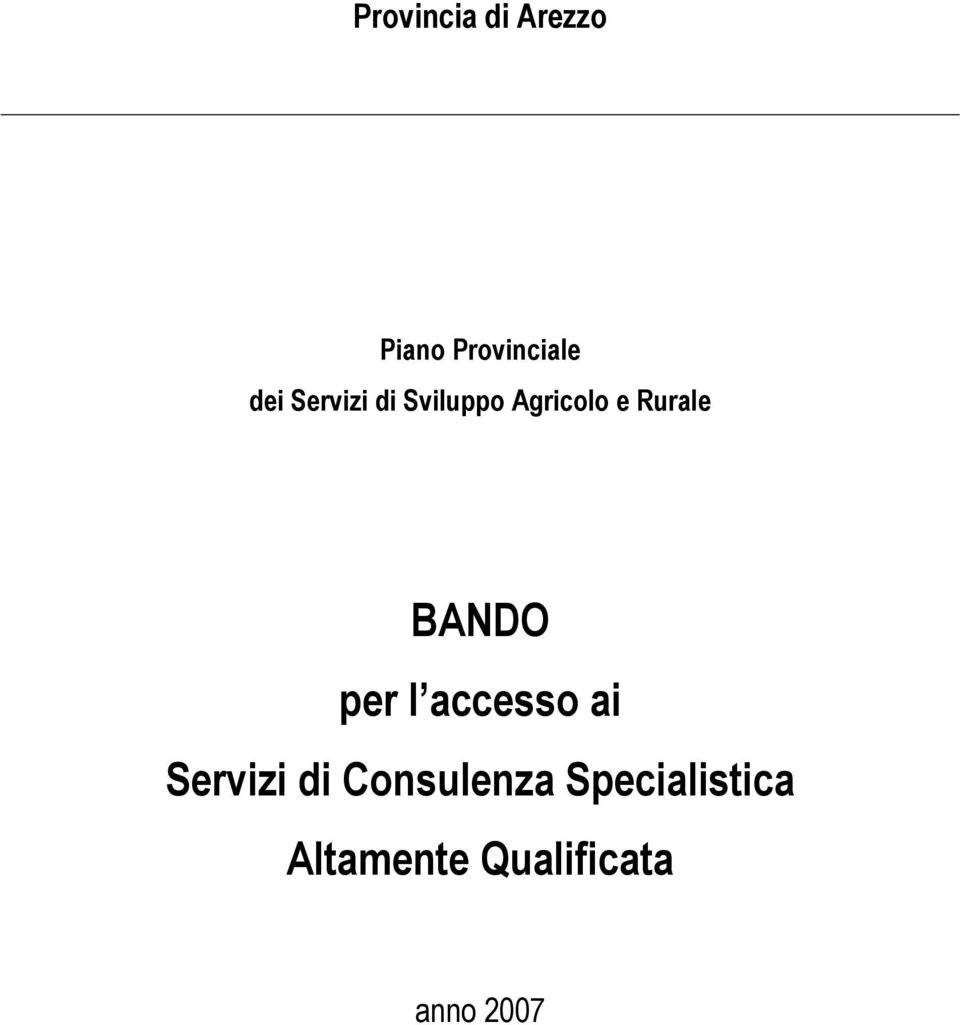 BANDO per l accesso ai Servizi di