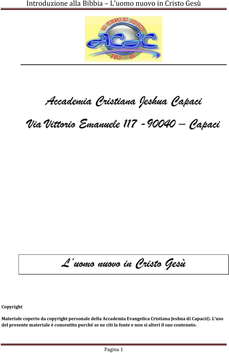 Accademia Evangelica Cristiana Jeshua di Capaci.