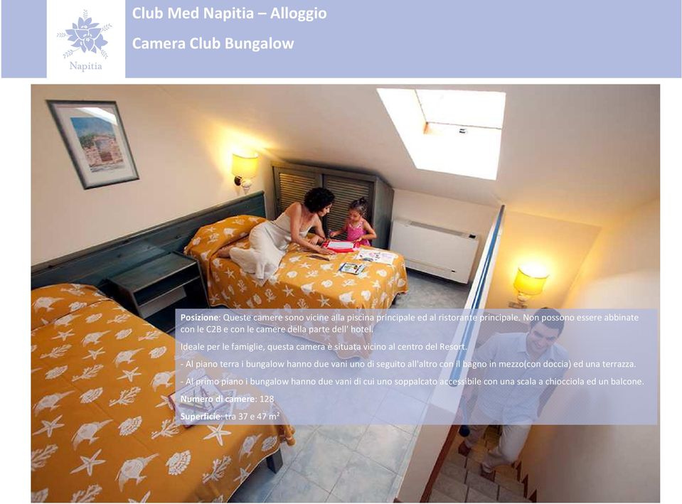 Ideale per le famiglie, questa camera è situata vicino al centro del Resort.
