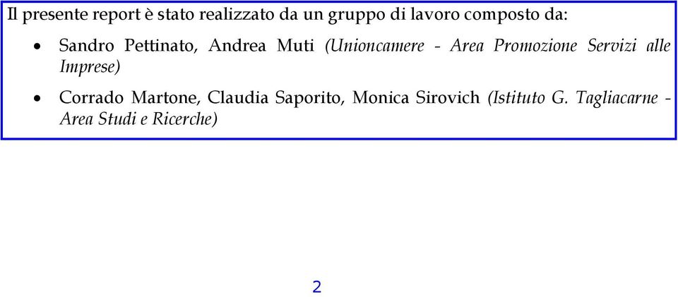 Promozione Servizi alle Imprese) Corrado Martone, Claudia