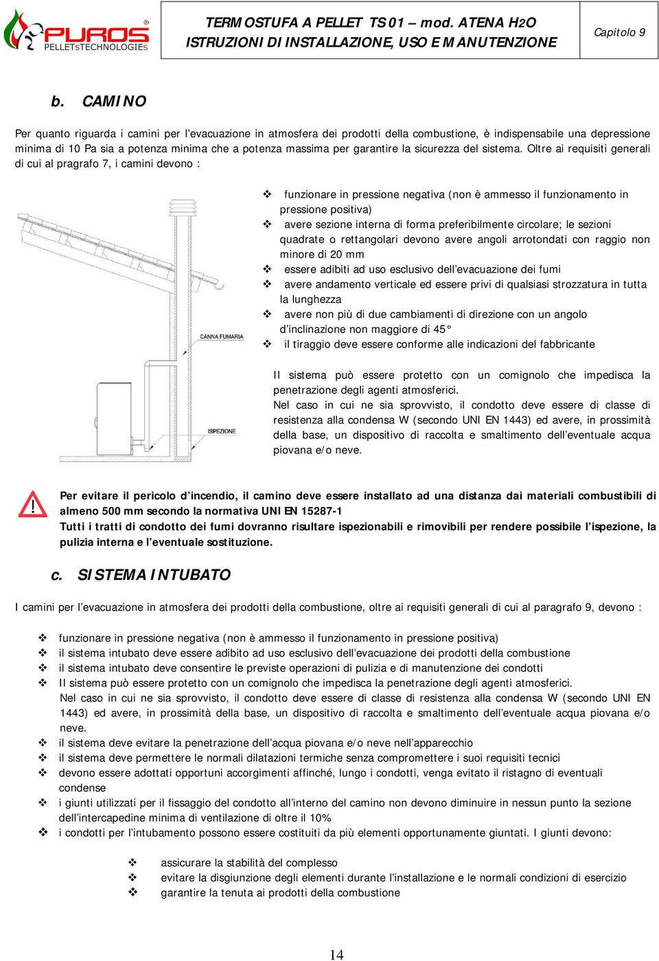 garantire la sicurezza del sistema.