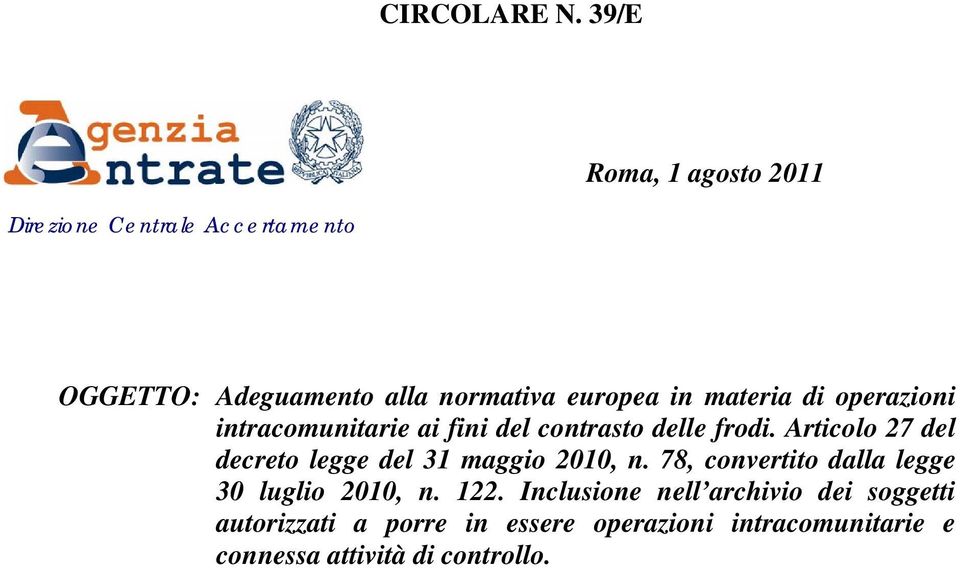 contrasto delle frodi. Articolo 27 del decreto legge del 31 maggio 2010, n.