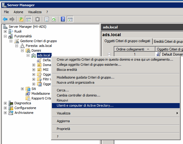 Preparazione del server 7 Controllare che l'oggetto Criteri di gruppo sia stato creato in [Oggetti Criteri di gruppo].