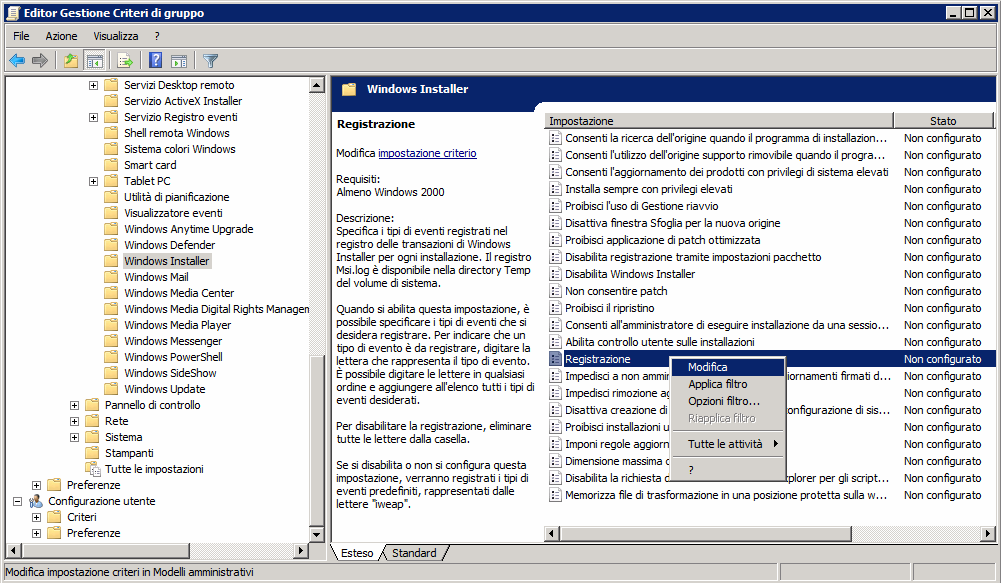 Altre operazioni 5 4 Nell'albero, espandere [Configurazione computer] - [Criteri] - [Modelli amministrativi] - [Componenti di Windows] - [Windows Installer]