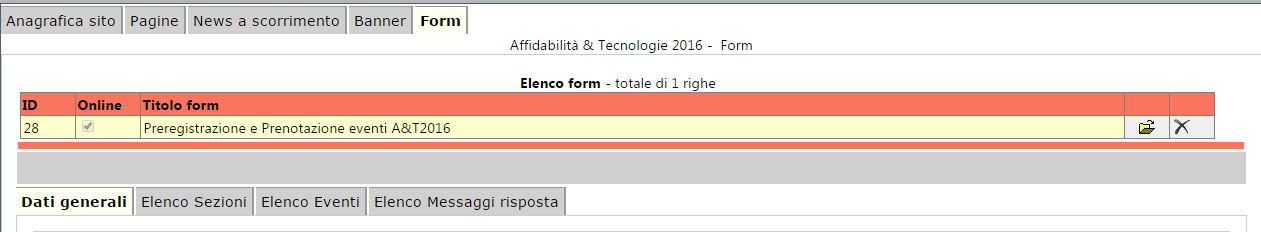 CREAZIONE FORM - STRUTTURA Esistono diverse tipologie di form a seconda delle finalità di utilizzo e del tipo di informazioni che devono essere inserite (testo, checkbox per