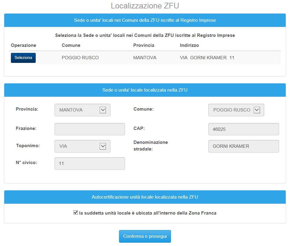 Localizzazione ZFU In questa sezione vengono precaricate le localizzazioni presenti nei comuni previsti dal Decreto e occorre