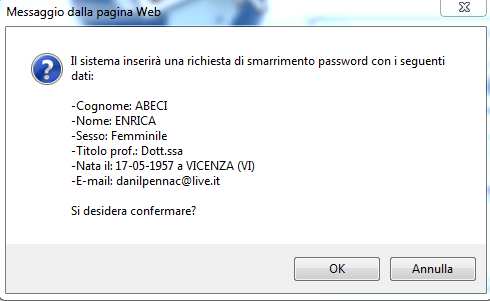 e si visualizza il report di richiesta di riattivazione account con l indicazione dell indirizzo email a cui verrà inviata la comunicazione per il recupero della password - Se nel profilo