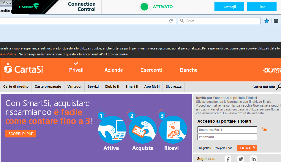 CONNECTION CONTROL La sessione si avvia automaticamente quando si accede a siti di online banking Appare il banner Connection