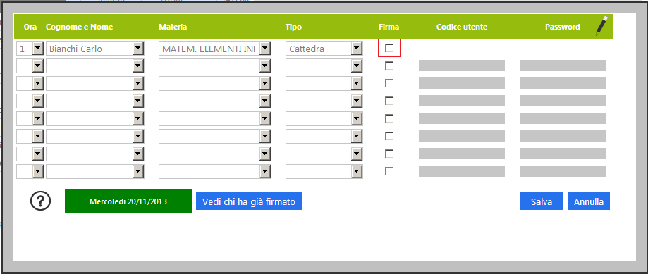 Gestione delle firme dei docenti La gestione delle firme implementata nel Registro di Classe, consente di apporre la firma non solo del Docente di cattedra che presiede la lezione ma anche dei