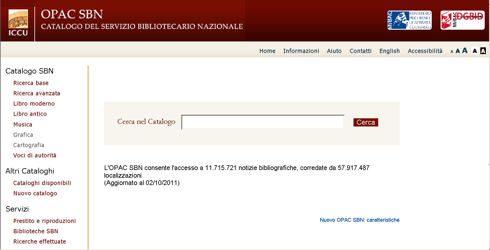 Cercare libri SBN Il catalogo SBN (http://www.