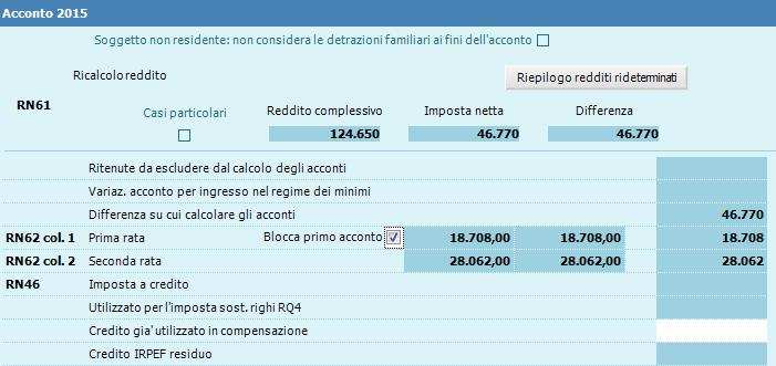 - Sono già state rese definitive le deleghe di versamento saldo e primo acconto È possibile eseguire ancora una distinzione di comportamento.