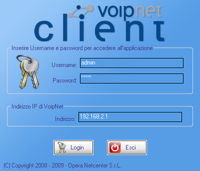 Cme eseguire VipNet Client Una vlta installat è pssibile trvare il cllegament al prgramma VipNet Client dal seguente percrs: Menu Start -> Tutti i prgrammi -> Opera Netcenter -> VipNet Client ->