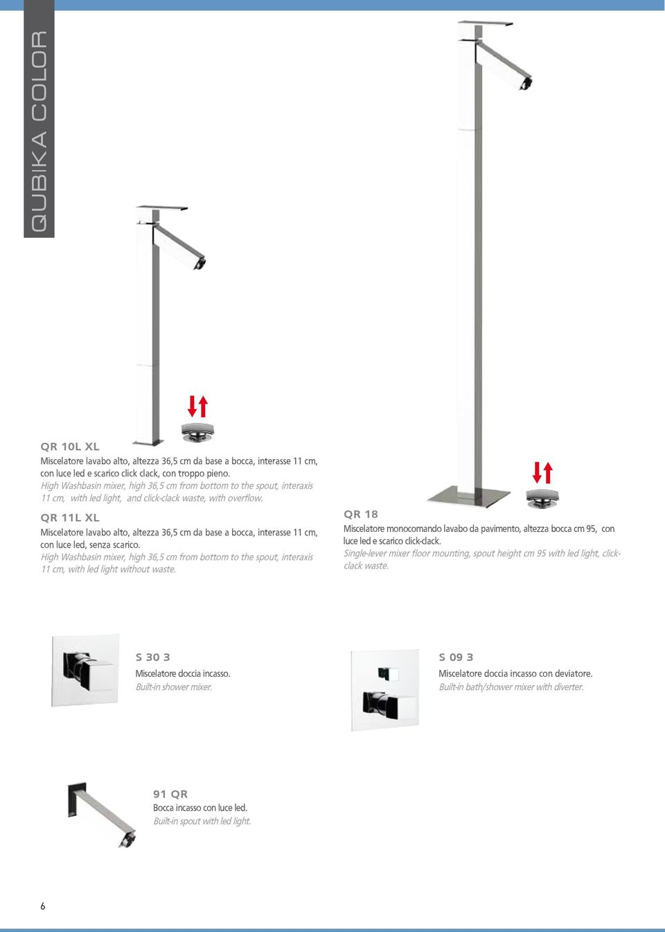 QR 11L XL Miscelatore lavabo alto, altezza 36,5 cm da base a bocca, interasse 11 cm, con luce led, senza scarico.