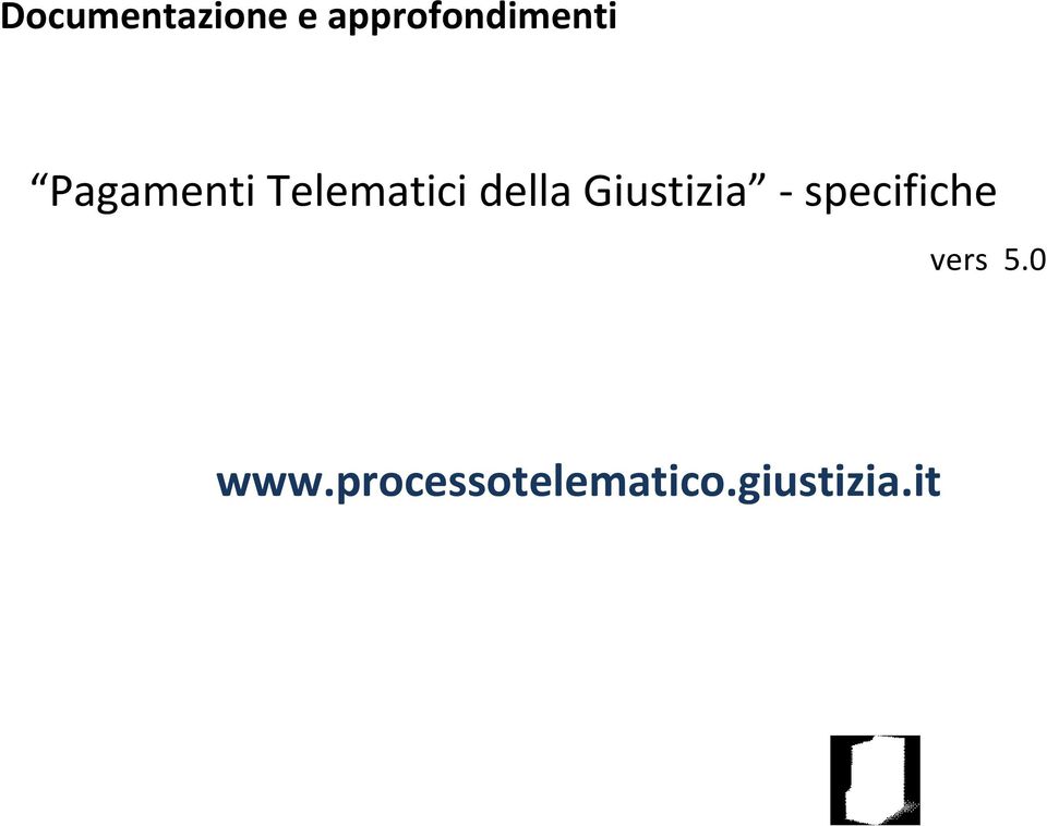 Telematici della Giustizia