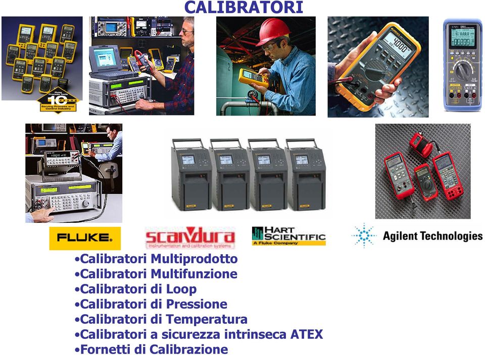 Pressione Calibratori di Temperatura Calibratori