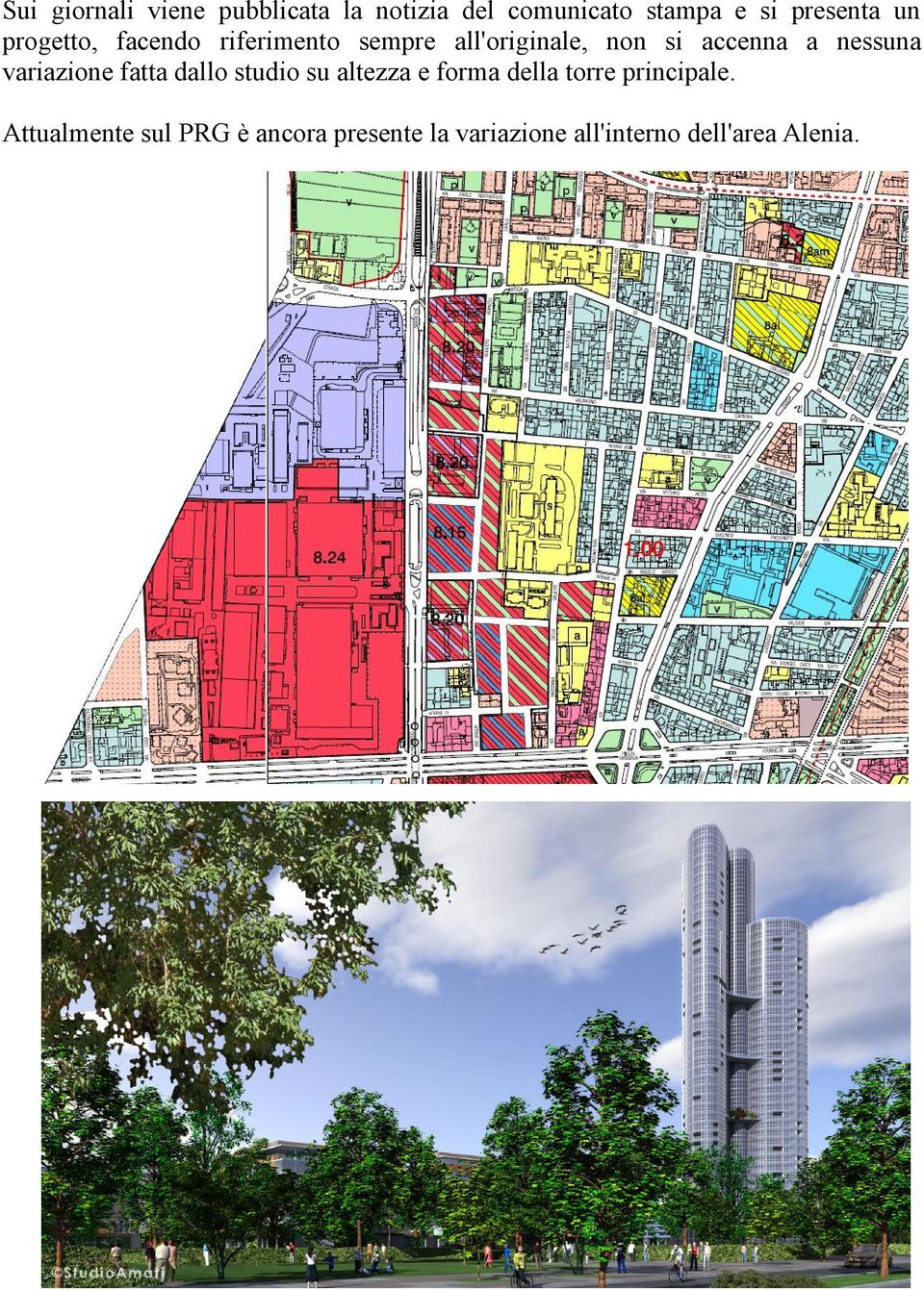 nessuna variazione fatta dallo studio su altezza e forma della torre