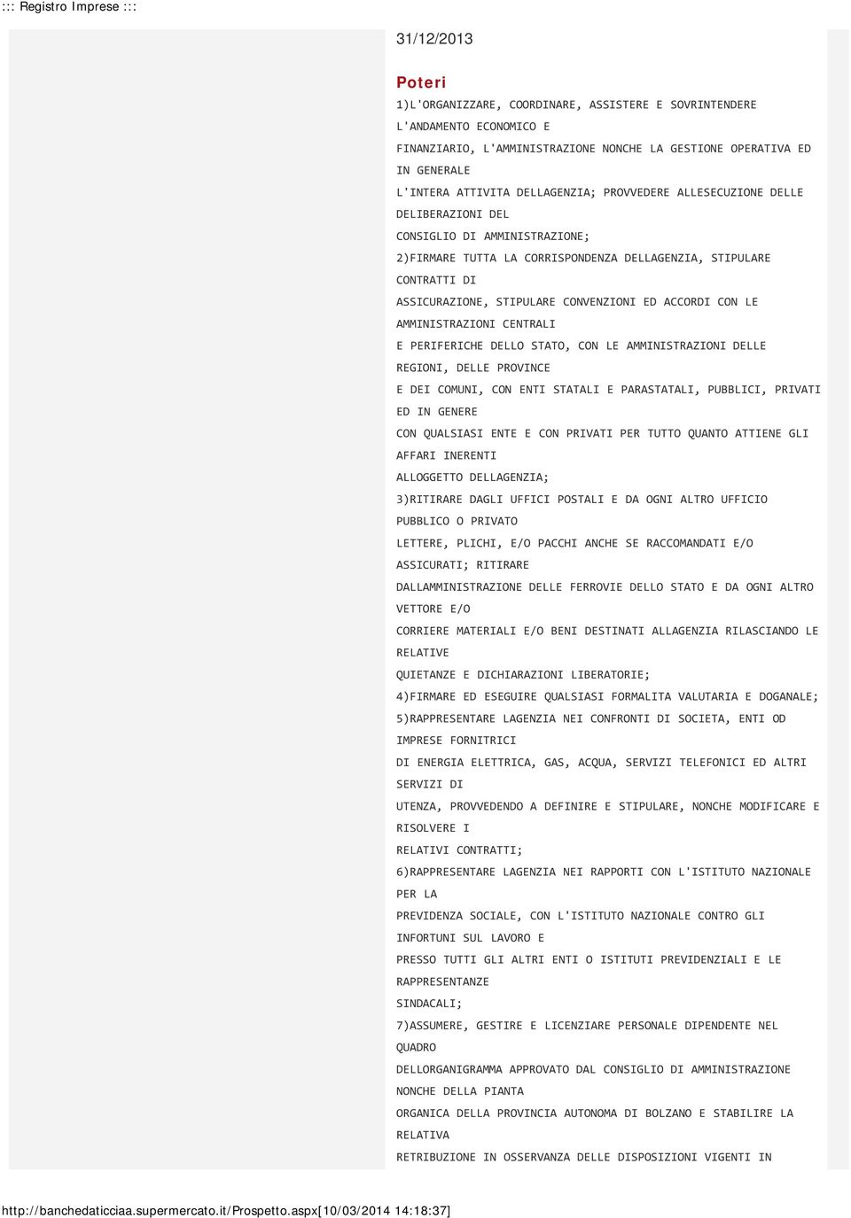 ED ACCORDI CON LE AMMINISTRAZIONI CENTRALI E PERIFERICHE DELLO STATO, CON LE AMMINISTRAZIONI DELLE REGIONI, DELLE PROVINCE E DEI COMUNI, CON ENTI STATALI E PARASTATALI, PUBBLICI, PRIVATI ED IN GENERE