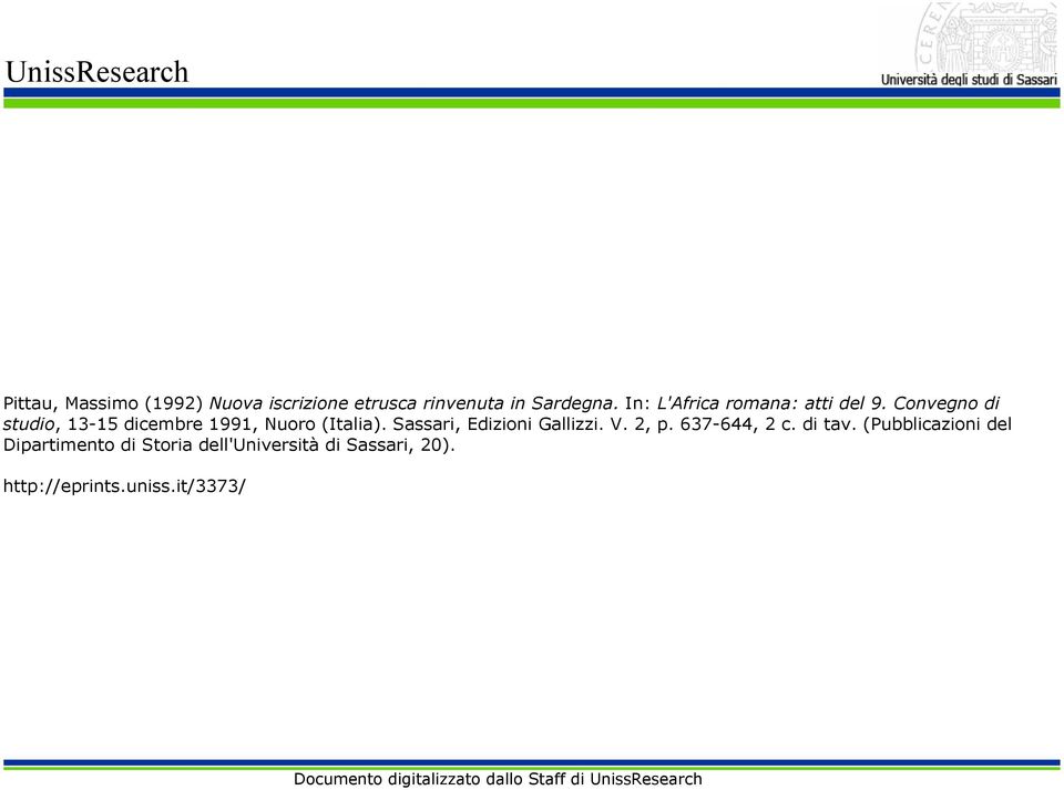 Sassari, Edizioni Gallizzi. V. 2, p. 637-644, 2 c. di tav.