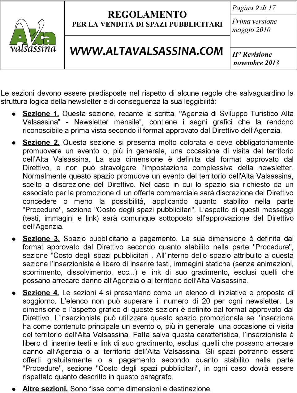 approvato dal Direttivo dell Agenzia. Sezione 2.