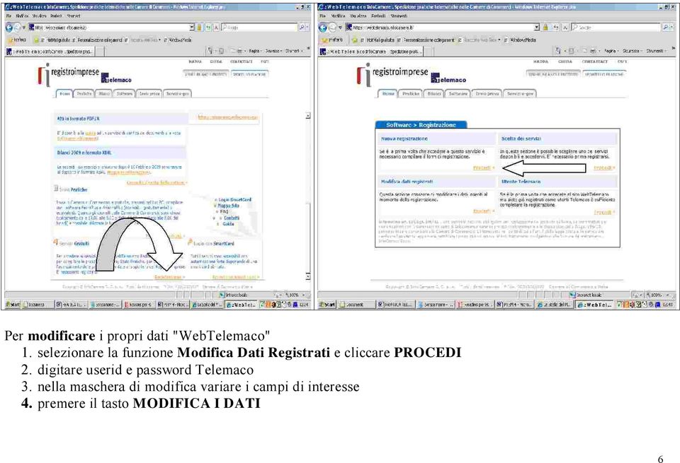 digitare userid e password Telemaco 3.