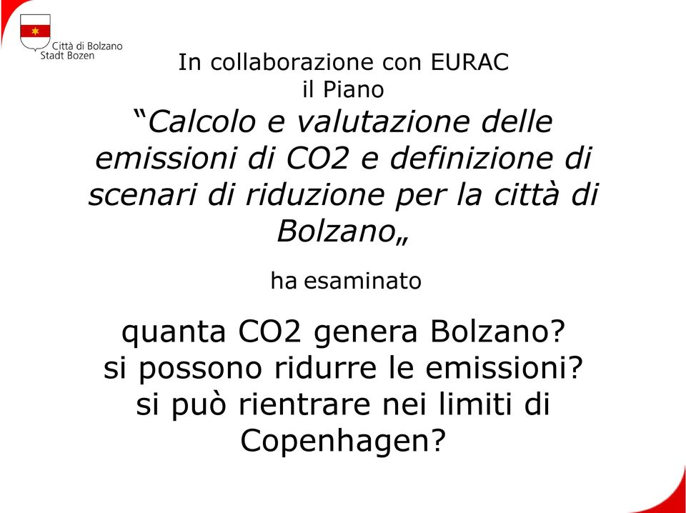 città di Bolzano ha esaminato quanta CO2 genera Bolzano?