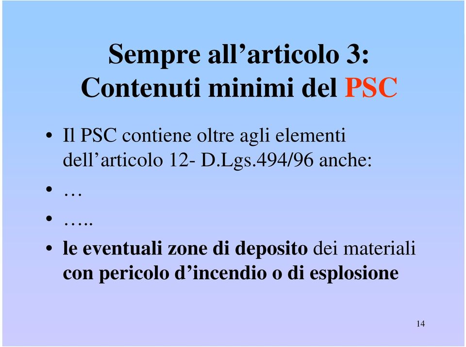 Lgs.494/96 anche:.