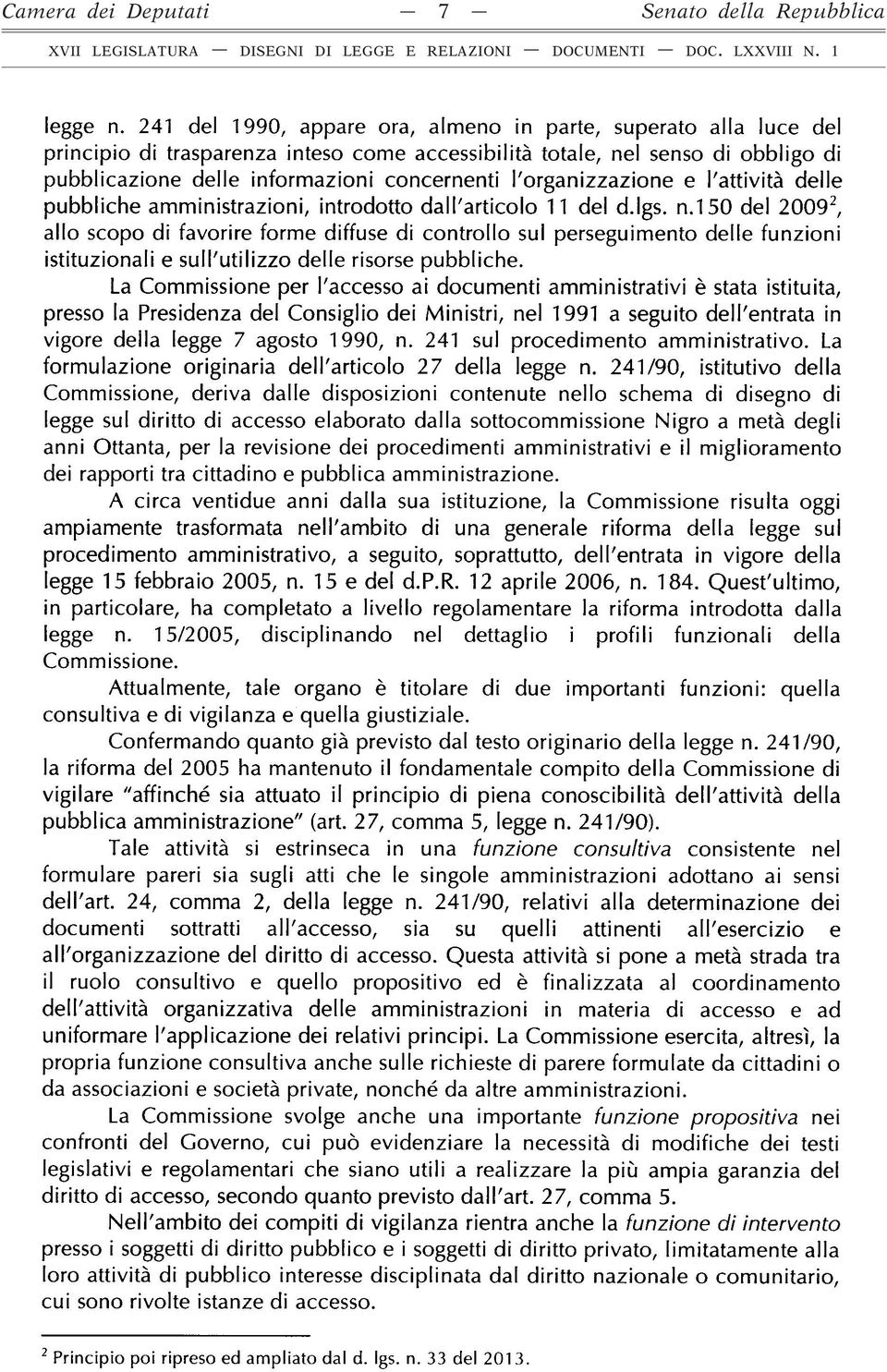 l'organizzazione e l'attività delle pubbliche amministrazioni, introdotto dall'articolo 11 del d.lgs. n.