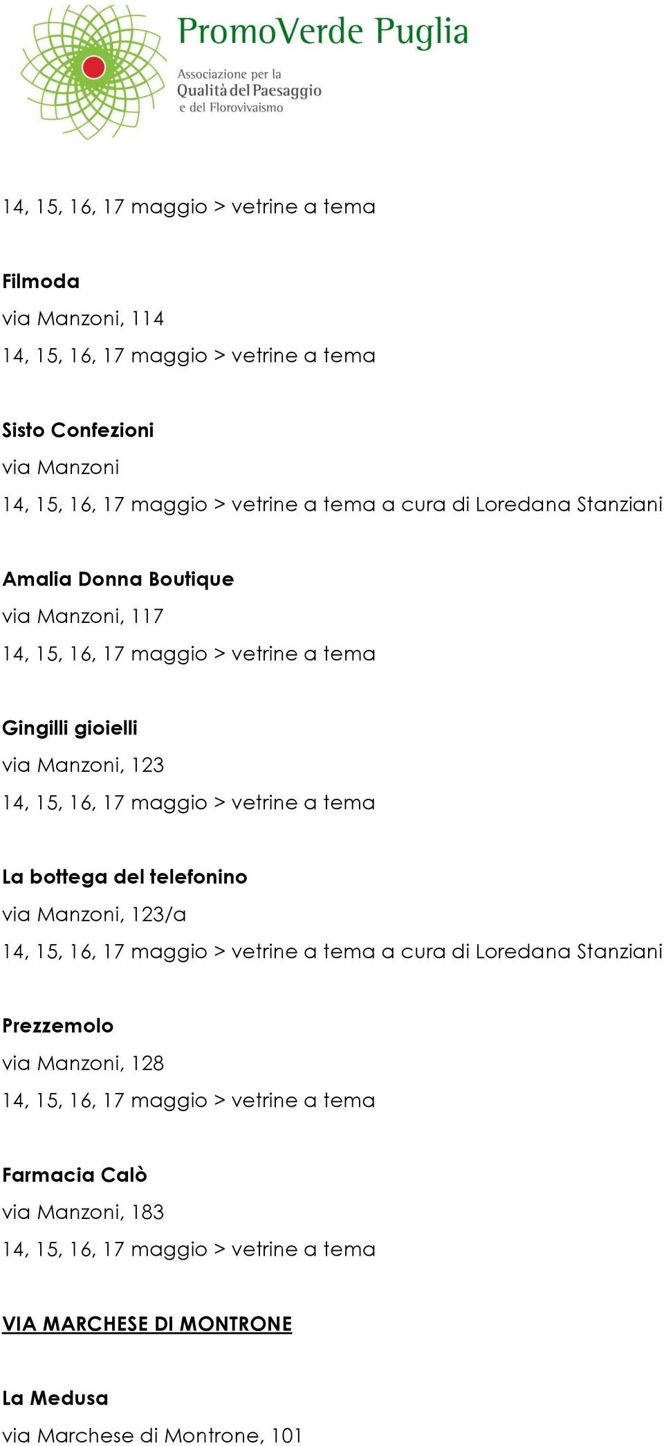 telefonino via Manzoni, 123/a a cura di Loredana Stanziani Prezzemolo via Manzoni, 128