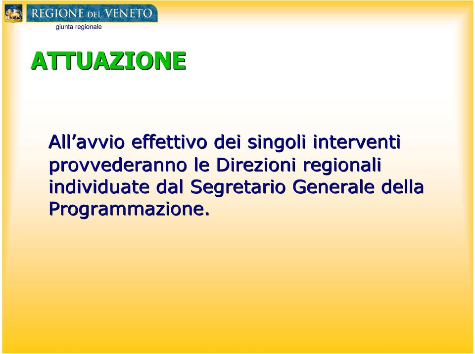 Direzioni regionali individuate dal