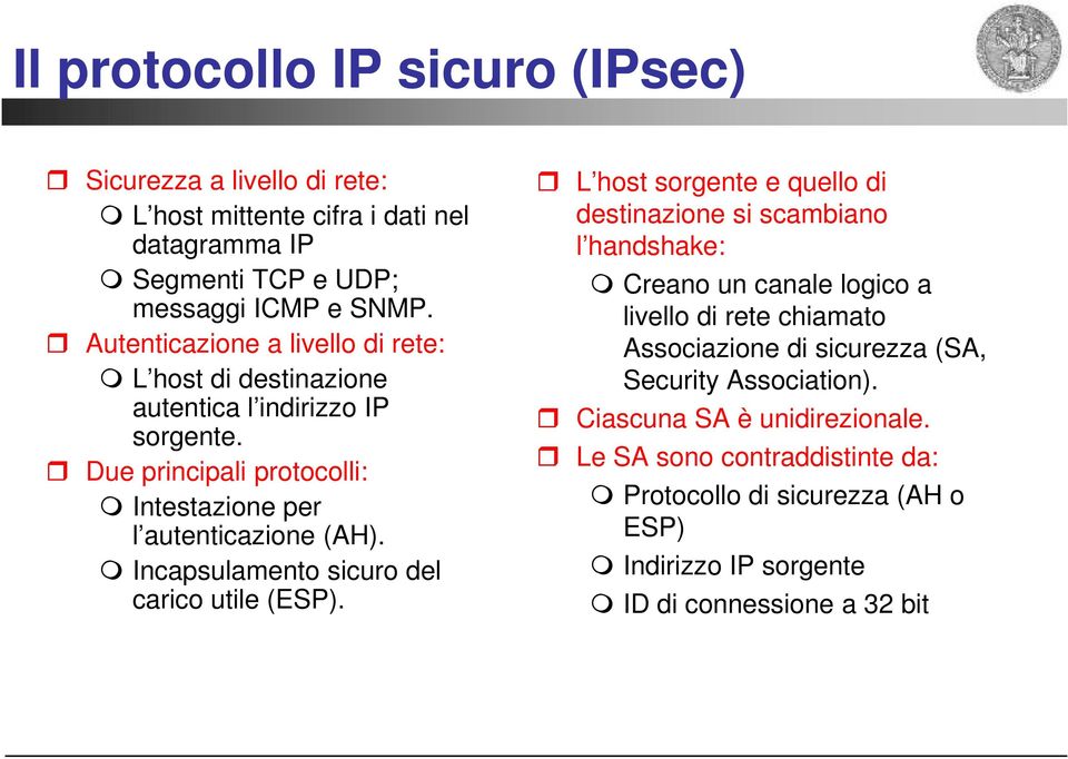 Incapsulamento sicuro del carico utile (ESP).