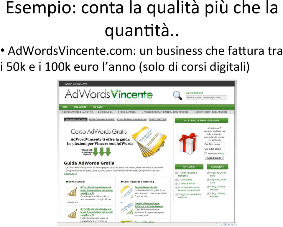 com: un business che fa2ura tra i