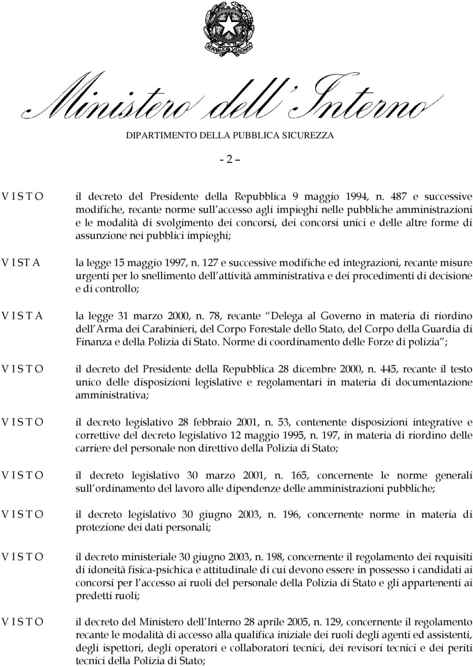 nei pubblici impieghi; la legge 15 maggio 1997, n.