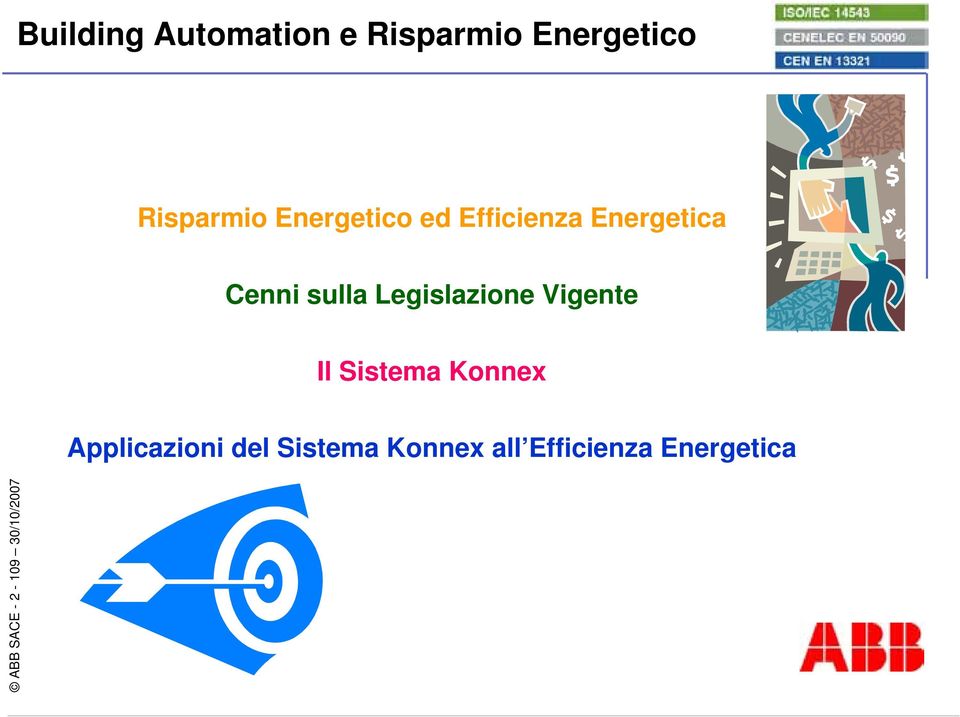 Legislazione Vigente Il Sistema Konnex Applicazioni del