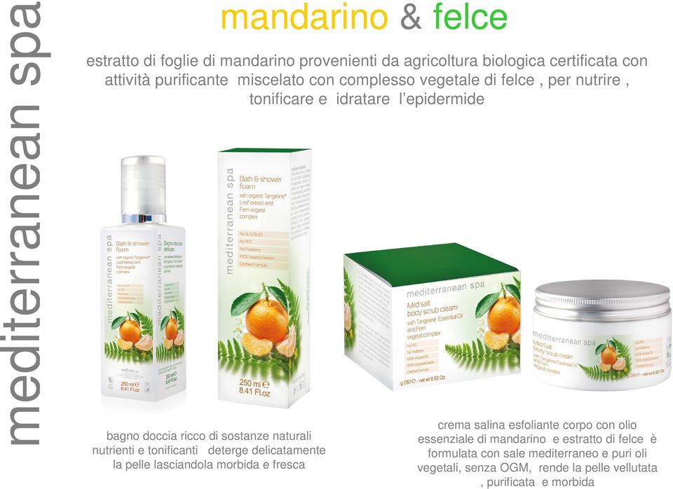 tonificanti deterge delicatamente la pelle lasciandola morbida e fresca crema salina esfoliante corpo con olio essenziale di