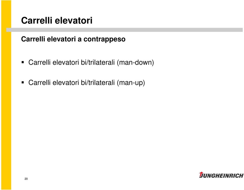 elevatori bi/trilaterali (man-down)
