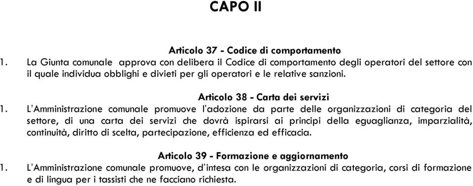 Articolo 38 - Carta dei servizi 1.