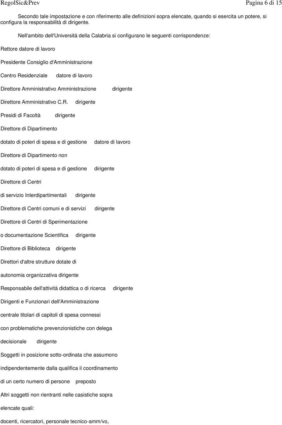 Amministrativo Amministrazione Direttore Amministrativo C.R.