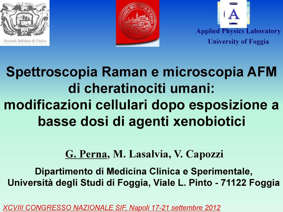 di agenti xenobiotici G. Perna, M. Lasalvia, V.