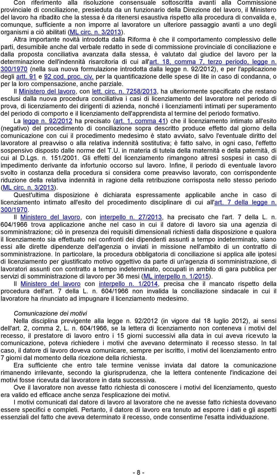 abilitati (ML circ. n. 3/2013).