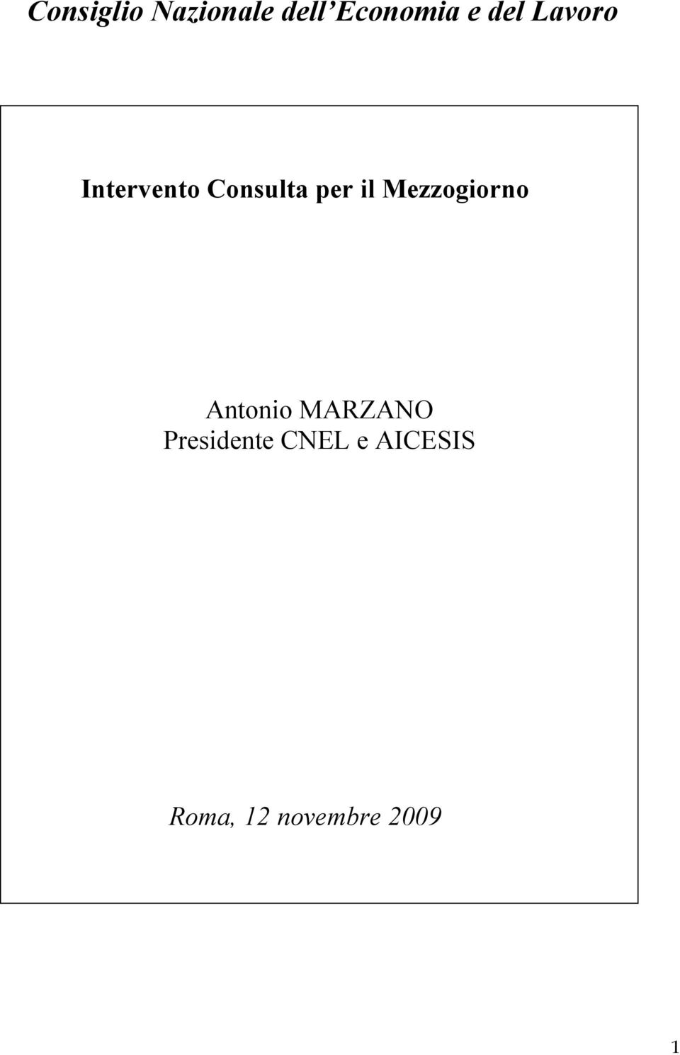Mezzogiorno Antonio MARZANO